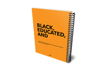 Load image into Gallery viewer, BLACK &amp; EDUCATED LEFT HANDED NOTEBOOK

