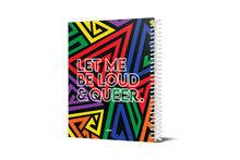 Load image into Gallery viewer, LOUD &amp; QUEER LEFT HANDED NOTEBOOK
