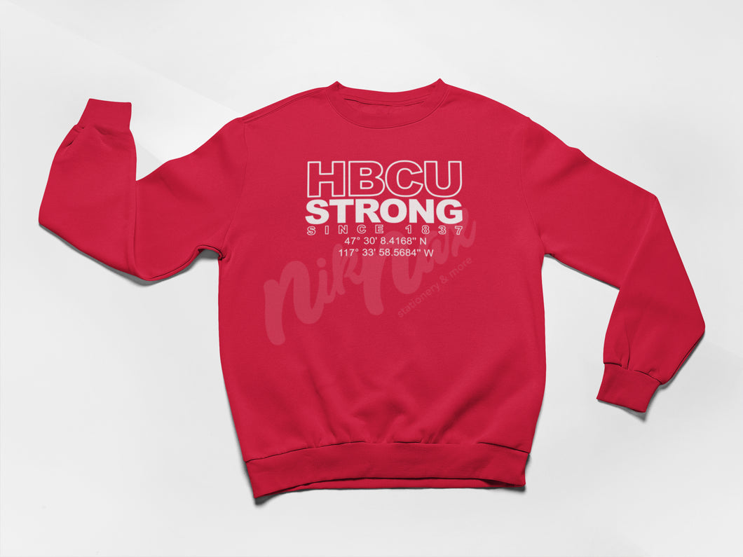 HBCU STRONG CREWNECK (MULTIPLE COLORS AVAILABLE)