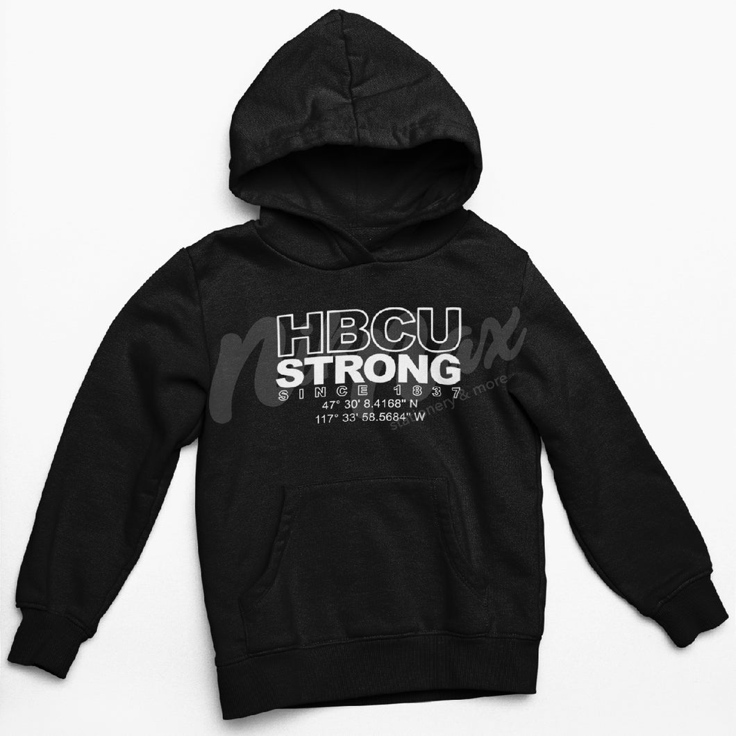 HBCU STRONG HOODIE (MULTIPLE COLORS AVAILABLE)