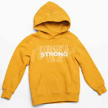 Load image into Gallery viewer, HBCU STRONG HOODIE (MULTIPLE COLORS AVAILABLE)
